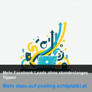 Stopp! Facebook-Leads gewinnen ohne manuelles Tippen