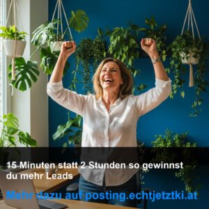 15 Minuten statt 2 Stunden – so gewinnst du mehr Leads